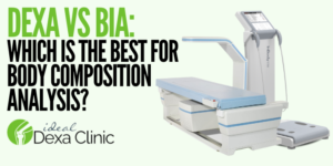 DEXA vs BIA: Which Is the Best for Body Composition Analysis?